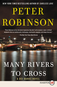 Many Rivers to Cross : A DCI Banks Novel