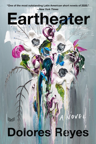 Eartheater : A Novel