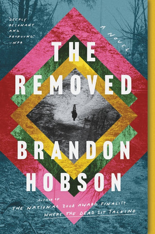 The Removed : A Novel