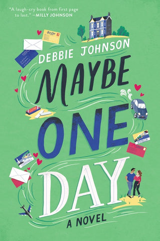 Maybe One Day : A Novel