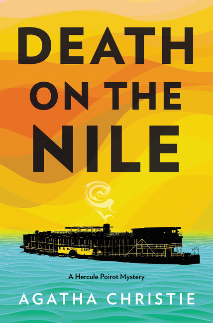 Death on the Nile : A Hercule Poirot Mystery