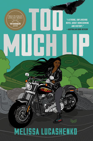 Too Much Lip : A Novel
