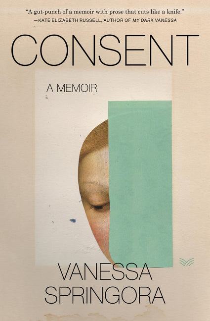 Consent : A Memoir