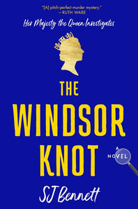 The Windsor Knot : A Novel