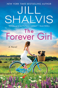 The Forever Girl : A Novel