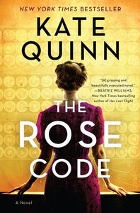 The Rose Code : A Novel