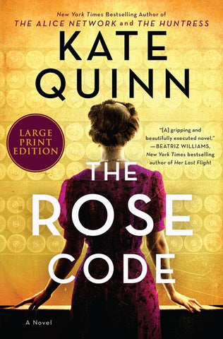 The Rose Code : A Novel