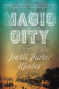 Magic City : A Novel