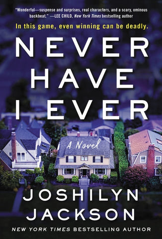 Never Have I Ever : A Novel