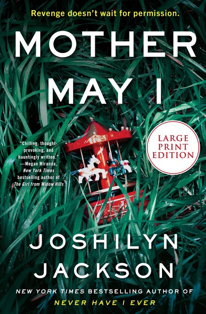 Mother May I : A Novel