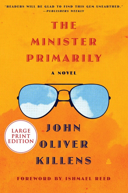 The Minister Primarily : A Novel