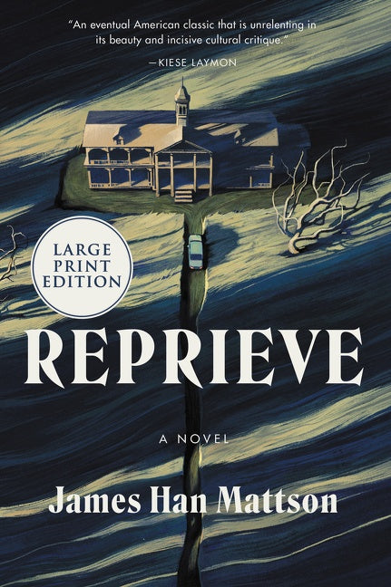 Reprieve : A Novel