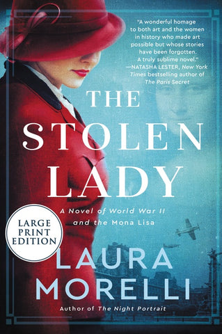 The Stolen Lady : A Novel of World War II and the Mona Lisa