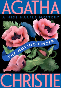 The Moving Finger : A Miss Marple Mystery