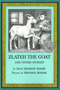 Zlateh the Goat and Other Stories