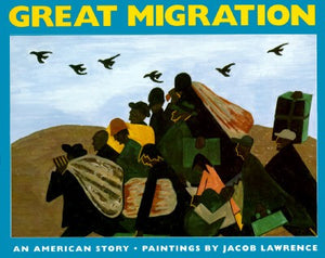 The Great Migration : An American Story