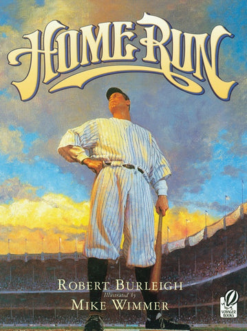 Home Run : The Story of Babe Ruth