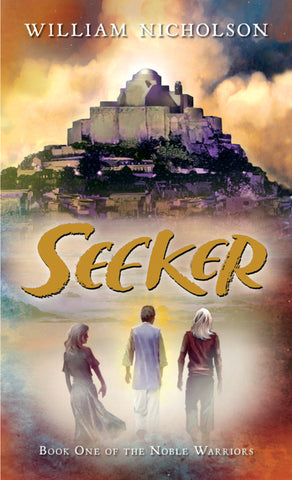 Seeker : Book One of the Noble Warriors