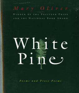 White Pine : Poems and Prose Poems