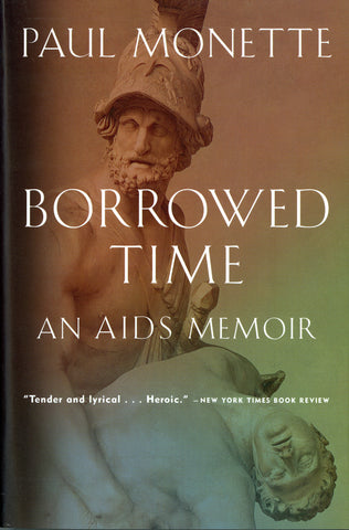Borrowed Time : An AIDS Memoir