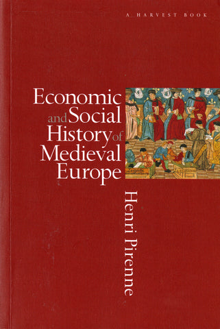 Economic And Social History Of Medieval Europe