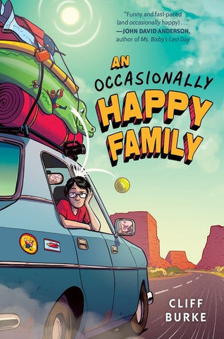 Occasionally Happy Family, An