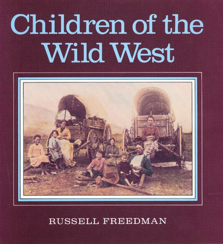 Children Of The Wild West