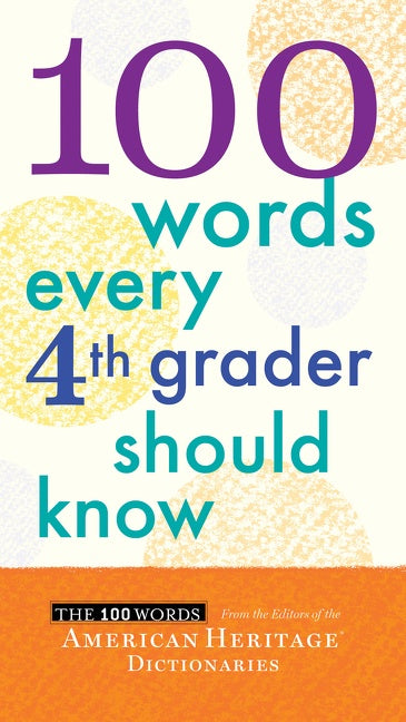 100 Words Every Fourth Grader Should Know