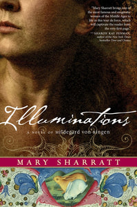 Illuminations : A Novel of Hildegard von Bingen