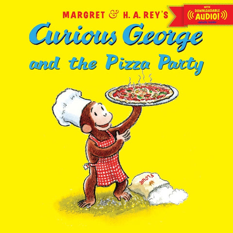 Curious George And The Pizza Party With Downloadable Audio