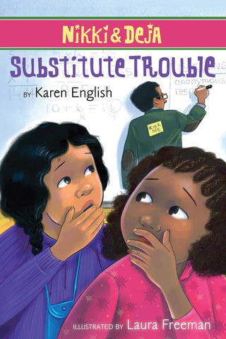 Nikki And Deja: Substitute Trouble