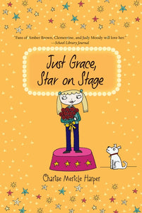 Just Grace, Star On Stage