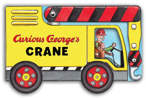 Curious George's Crane (mini Movers Shaped Board Books)
