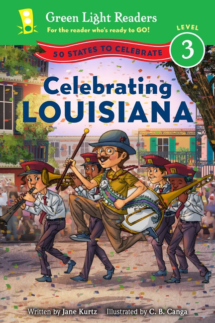 Celebrating Louisiana : 50 States to Celebrate