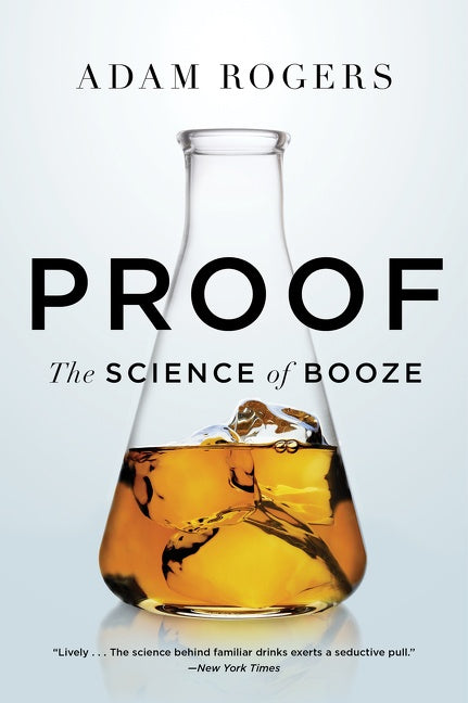 Proof : The Science of Booze