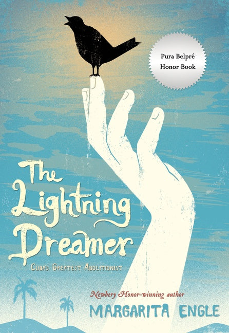 The Lightning Dreamer : Cuba's Greatest Abolitionist