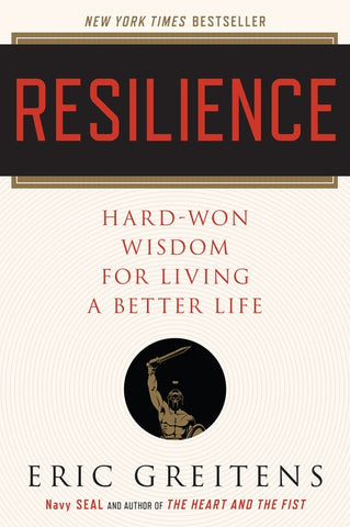 Resilience : Hard-Won Wisdom for Living a Better Life