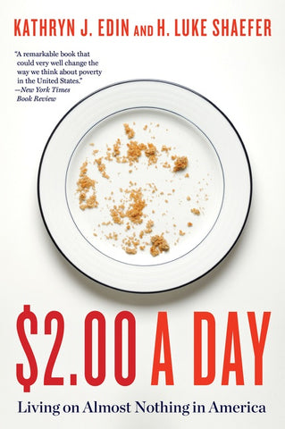 $2.00 A Day : Living on Almost Nothing in America