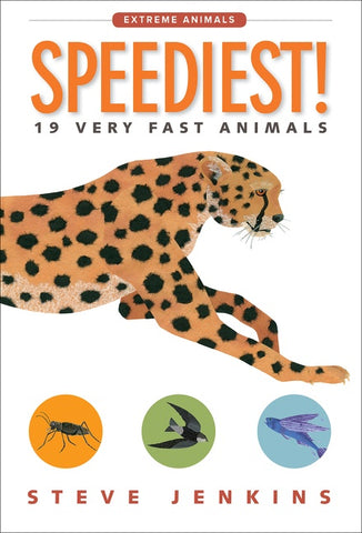 Speediest! : 19 Very Fast Animals