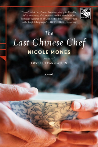 The Last Chinese Chef : A Novel