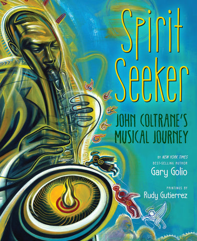 Spirit Seeker : John Coltrane's Musical Journey