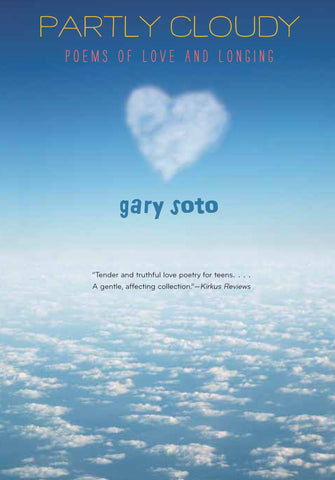 Partly Cloudy : Poems Of Love and Longing
