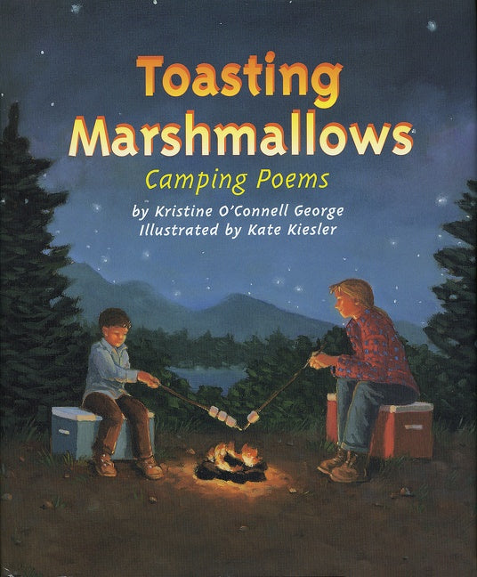 Toasting Marshmallows : Camping Poems