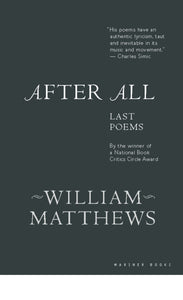 After All : Last Poems