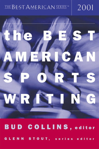 The Best American Sports Writing 2001