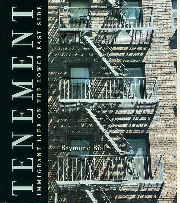 Tenement : Immigrant Life on the Lower East Side