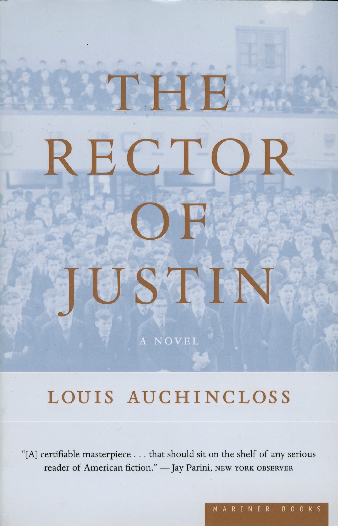 The Rector Of Justin : A Novel