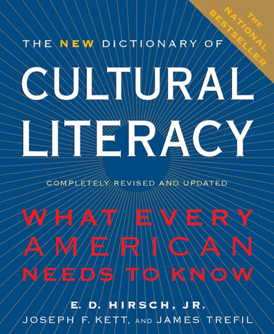 The New Dictionary Of Cultural Literacy : What Every American Needs to Know