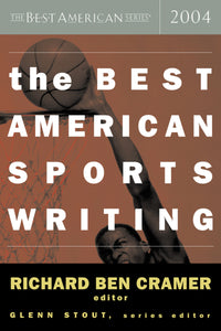 The Best American Sports Writing 2004