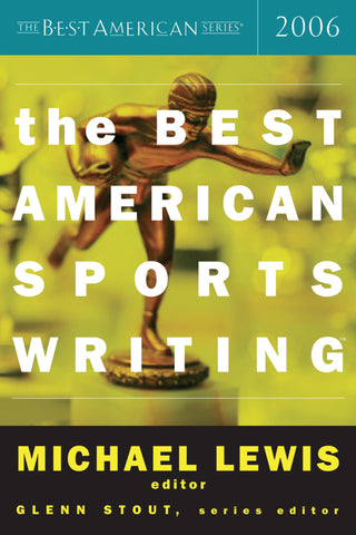 The Best American Sports Writing 2006